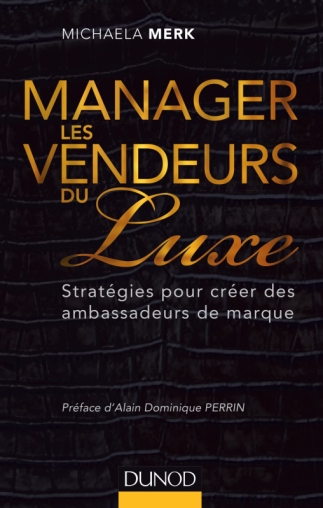 manager les vendeurs du luxe